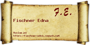 Fischner Edna névjegykártya